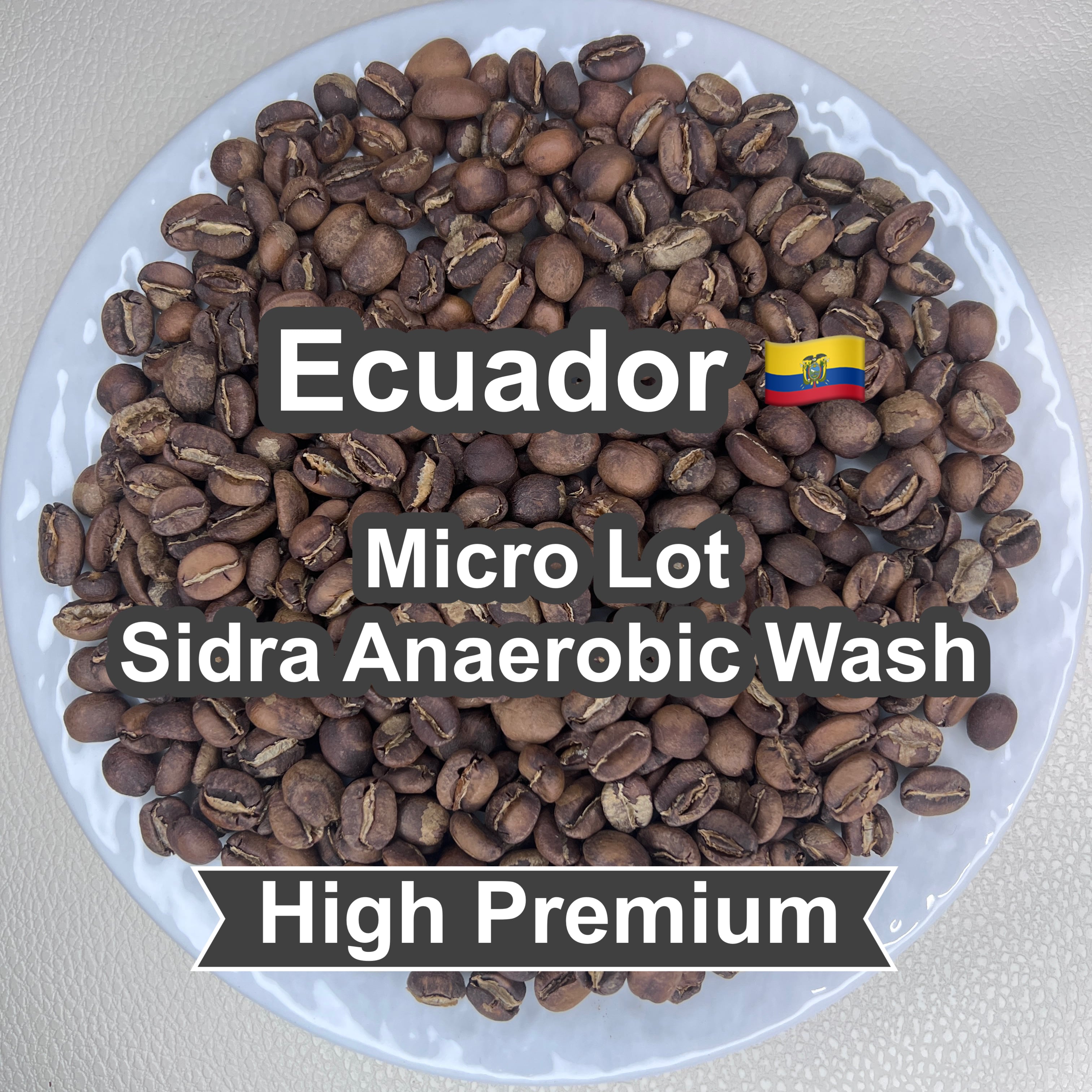 Ecuador Micro Lot Sidra Anaerobic Wash（エクアドル マイクロロット