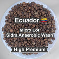 Ecuador Micro Lot Sidra Anaerobic Wash（エクアドル マイクロロット シドラ アナエロビックウォッシュ）100g【受注焙煎・自家焙煎コーヒー豆】【エキゾチックな酸味と非常に強い甘み】