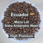 Ecuador Micro Lot Sidra Anaerobic Wash（エクアドル マイクロロット シドラ アナエロビックウォッシュ）100g【受注焙煎・自家焙煎コーヒー豆】【エキゾチックな酸味と非常に強い甘み】