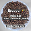 Ecuador Micro Lot Sidra Anaerobic Wash（エクアドル マイクロロット シドラ アナエロビックウォッシュ）100g【受注焙煎・自家焙煎コーヒー豆】【エキゾチックな酸味と非常に強い甘み】